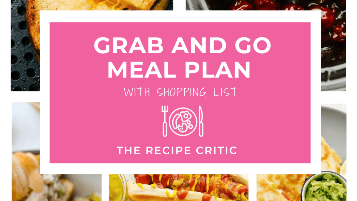 Grab and Go Meal Plan